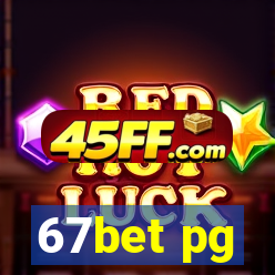67bet pg